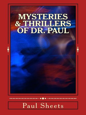 cover image of Mysteries & Thrillers of Dr. Paul